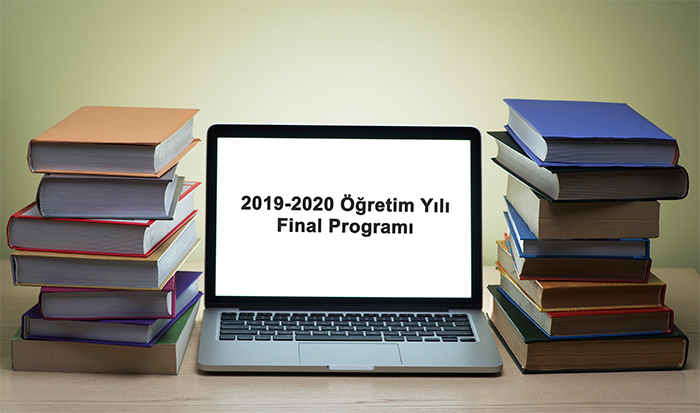 2019-2020 Öğretim Yılı Final Programı