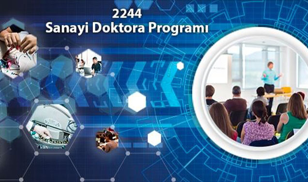 TÜBİTAK 2244 Sanayi Doktora Programı Bursiyer İlanı